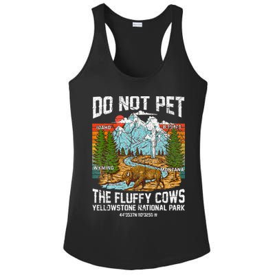 Do Not Pet The Fluffy Cows Bison Yellowstone National Park Ladies PosiCharge Competitor Racerback Tank