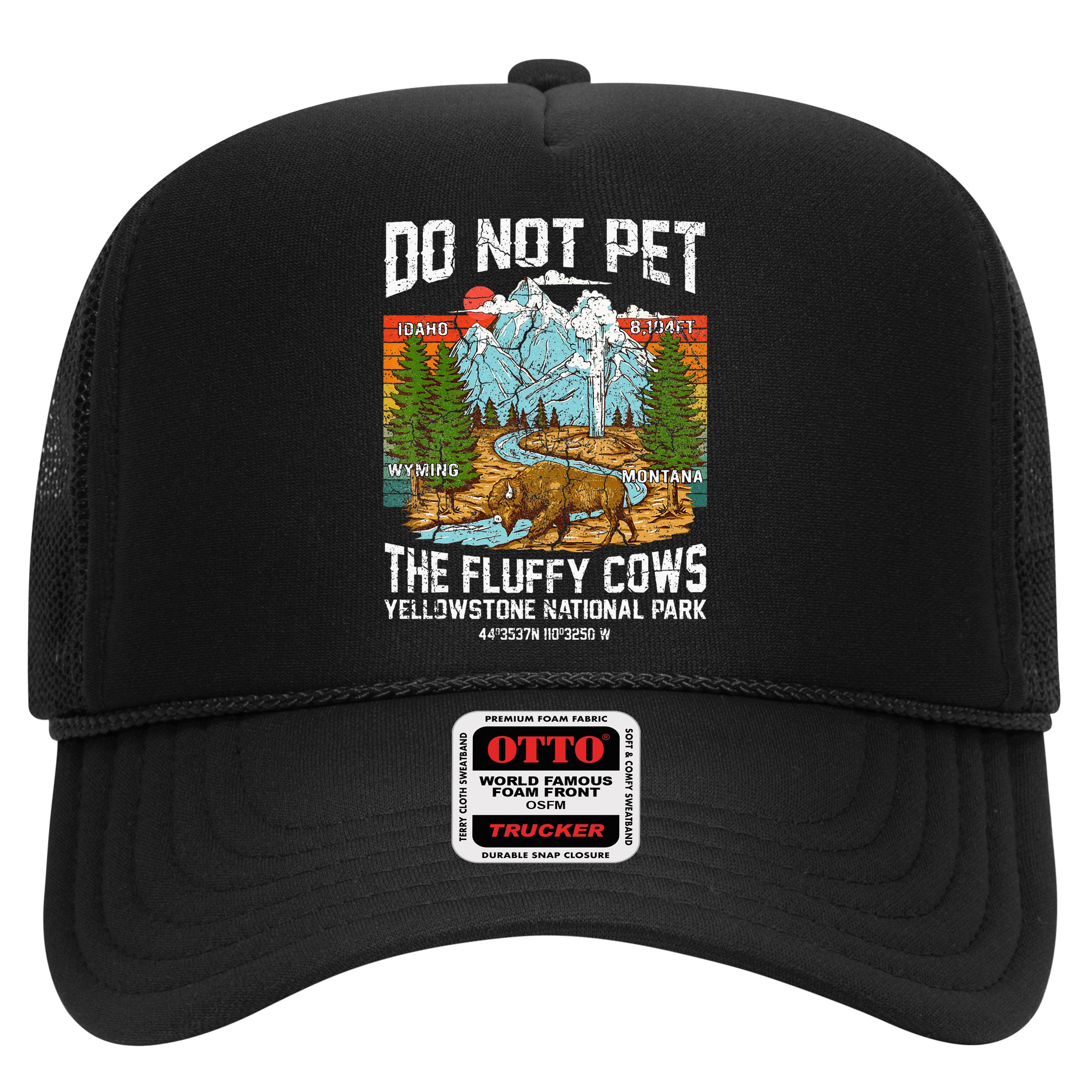 Do Not Pet The Fluffy Cows Bison Yellowstone National Park Hat