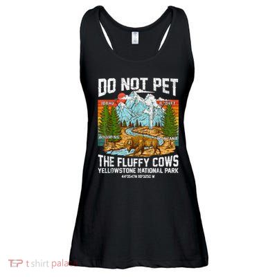 Do Not Pet The Fluffy Cows Bison Yellowstone National Park Ladies Essential Flowy Tank