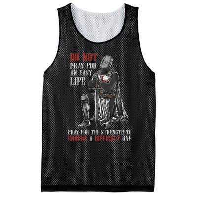 Do Not Pray For An Easy Life Pray For The Strength To Endure Mesh Reversible Basketball Jersey Tank