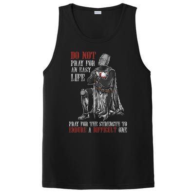 Do Not Pray For An Easy Life Pray For The Strength To Endure PosiCharge Competitor Tank