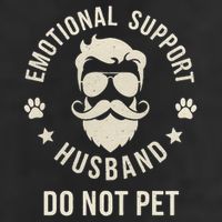 Do Not Pet Emotional Support Husband Funny Married Couple Cool Comfort Performance Bucket Hat