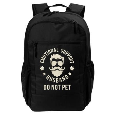 Do Not Pet Emotional Support Husband Funny Married Couple Backpack
