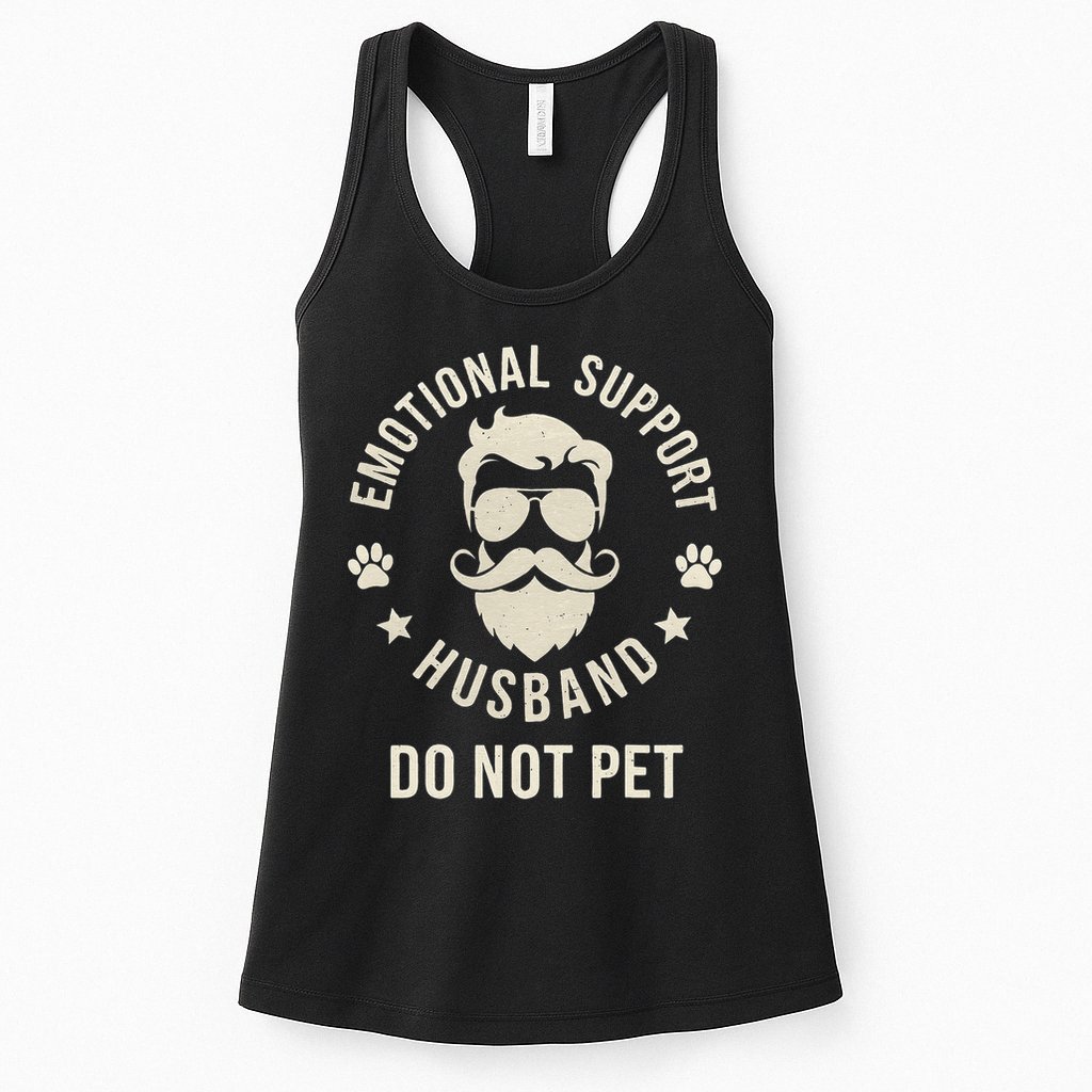 Do Not Pet Emotional Support Husband Funny Married Couple Womens Tank Top