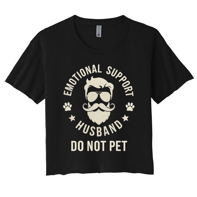 Do Not Pet Emotional Support Husband Funny Married Couple Crop Top