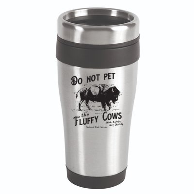 Do Not Pet The Fluffy Cows American Bison Vintage 16oz Travel Tumbler