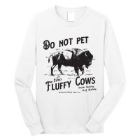 Do Not Pet The Fluffy Cows American Bison Vintage Long Sleeve Shirt