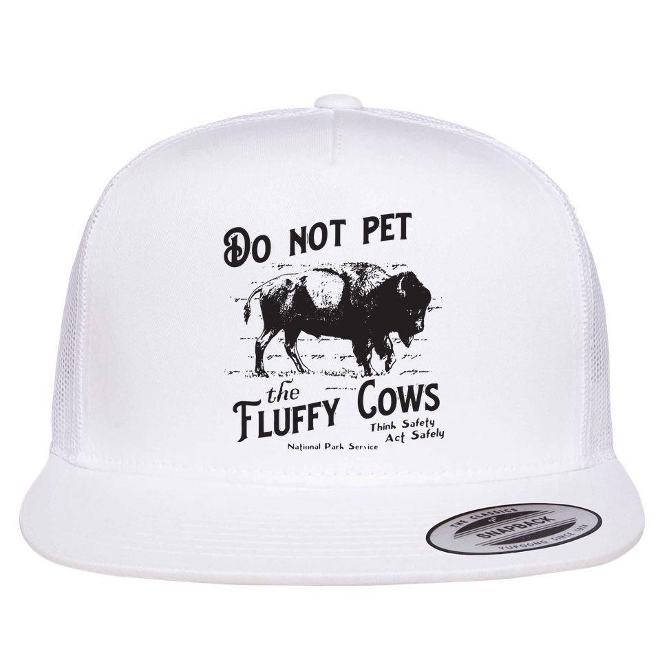 Do Not Pet The Fluffy Cows American Bison Vintage Flat Bill Trucker Hat