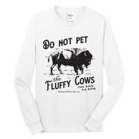 Do Not Pet The Fluffy Cows American Bison Vintage Tall Long Sleeve T-Shirt