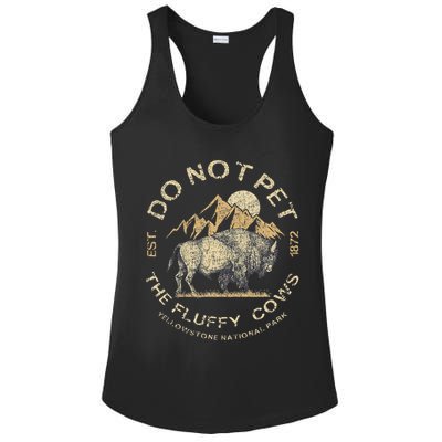 Do Not Pet The Fluffy Cows Yellowstone National Ladies PosiCharge Competitor Racerback Tank