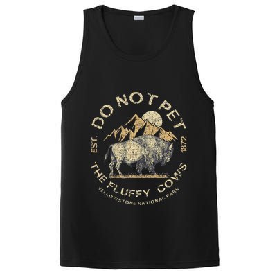 Do Not Pet The Fluffy Cows Yellowstone National PosiCharge Competitor Tank