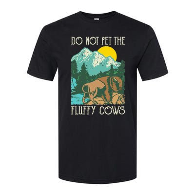 Do Not Pet The Fluffy Cows Bison Buffalo Lover Wildlife Softstyle® CVC T-Shirt