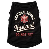 Do Not Pet Emotional Support Husband Funny Doggie Tank