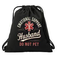 Do Not Pet Emotional Support Husband Funny Drawstring Bag
