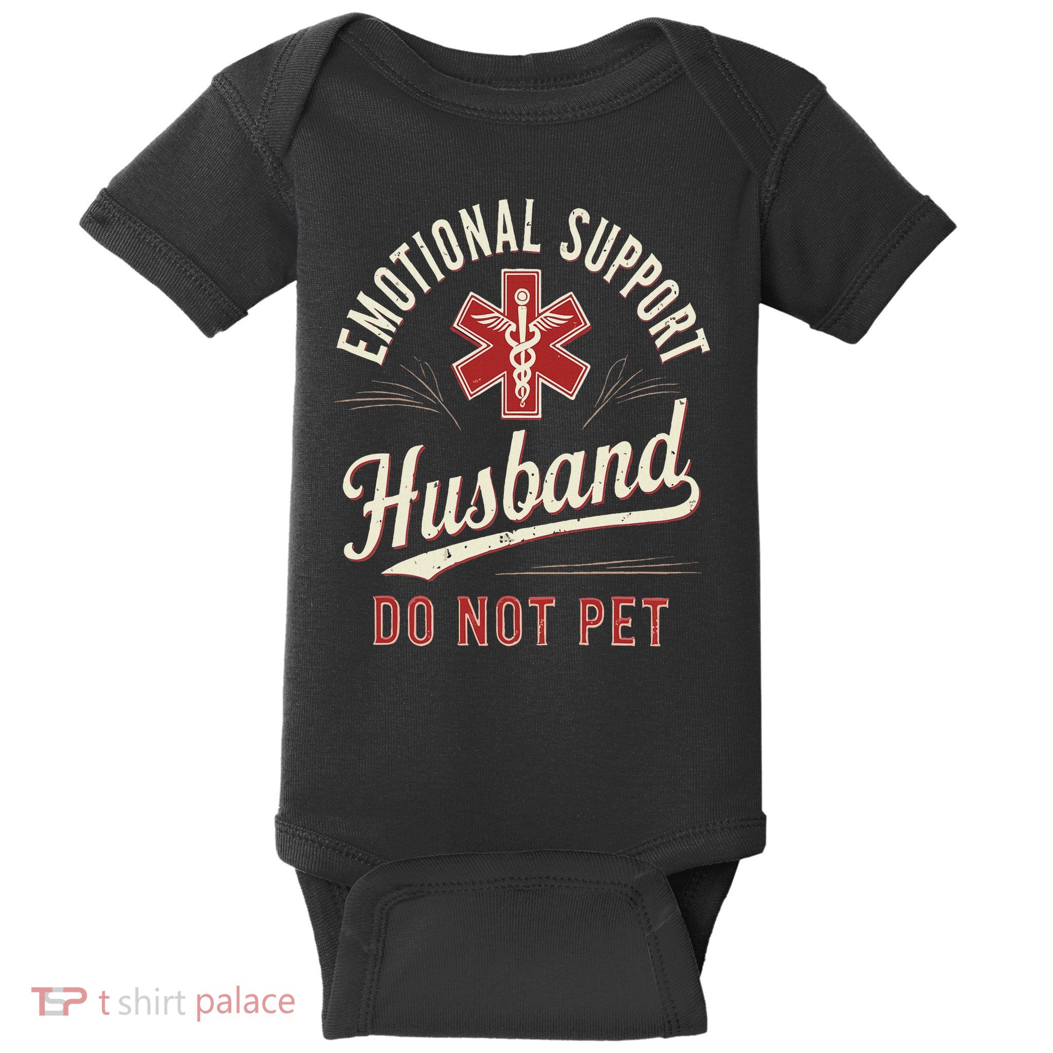 Do Not Pet Emotional Support Husband Funny Baby Bodysuit