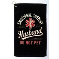 Do Not Pet Emotional Support Husband Funny Golf Towel