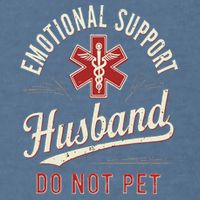Do Not Pet Emotional Support Husband Funny Garment-Dyed Sweatshirt