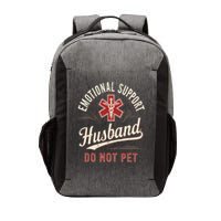 Do Not Pet Emotional Support Husband Funny Vector Backpack