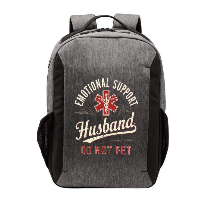 Do Not Pet Emotional Support Husband Funny Vector Backpack
