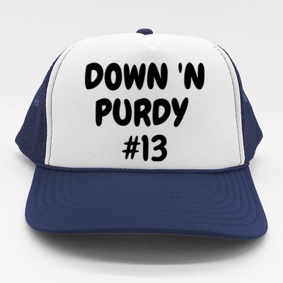 Down 'N Purdy #13 Funny Down 'N Purdy #13 Trucker Hat