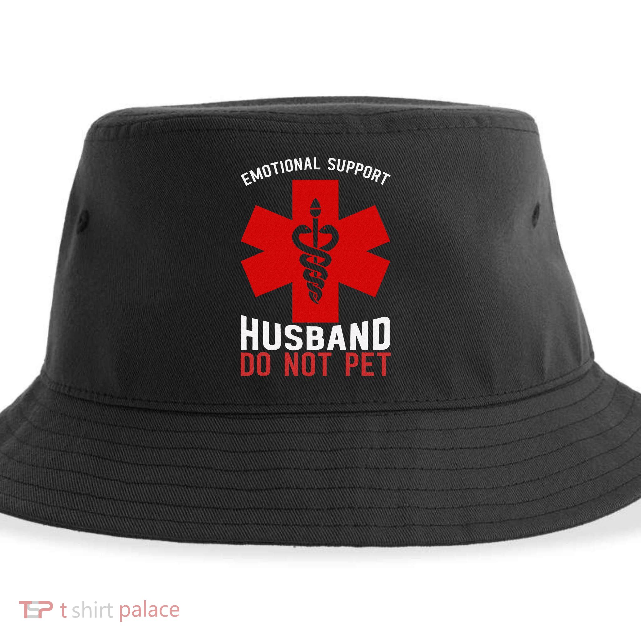 Do Not Pet Emotional Support Husband Sustainable Bucket Hat