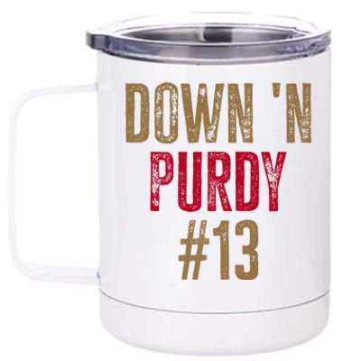 Down N Purdy San Francisco Football Playoffs 12 oz Stainless Steel Tumbler Cup