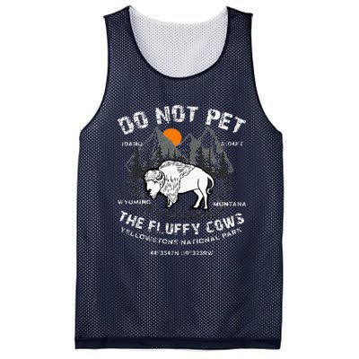 Do Not Pet The Fluffy Cows Bison Yellowstone National Park Mesh Reversible Basketball Jersey Tank