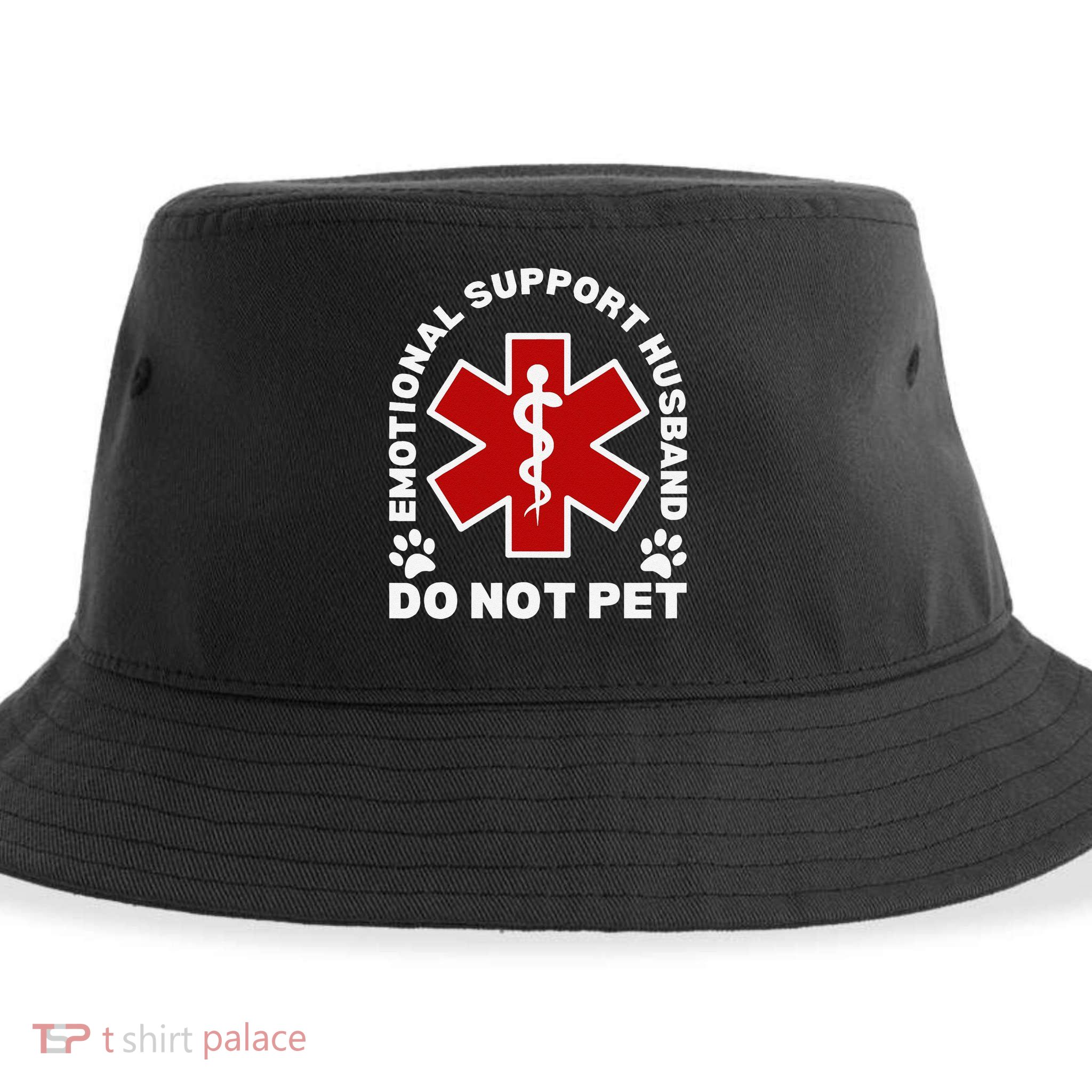 Do Not Pet Emotional Support Husband Funny Sustainable Bucket Hat