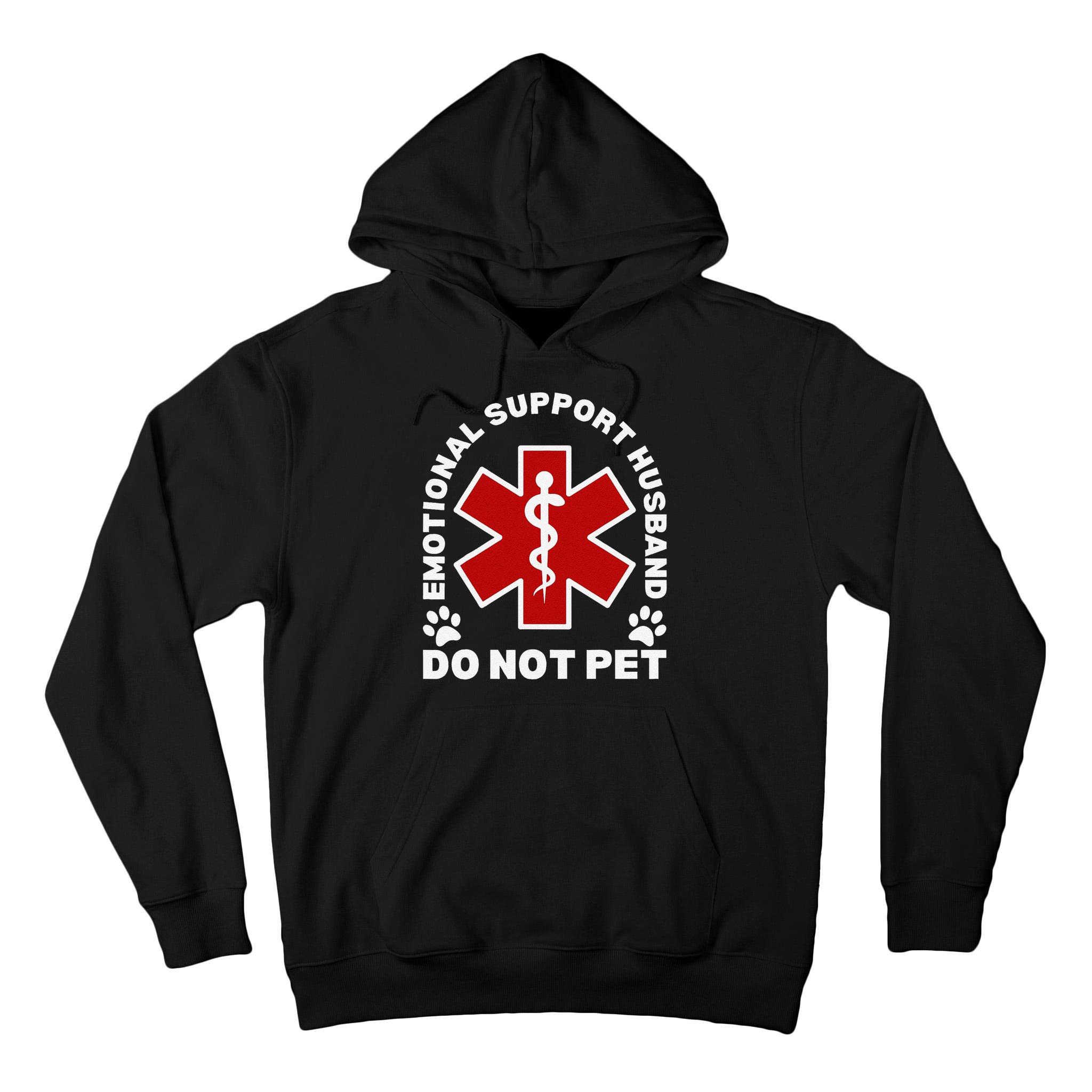Do Not Pet Emotional Support Husband Funny Tall Hoodie