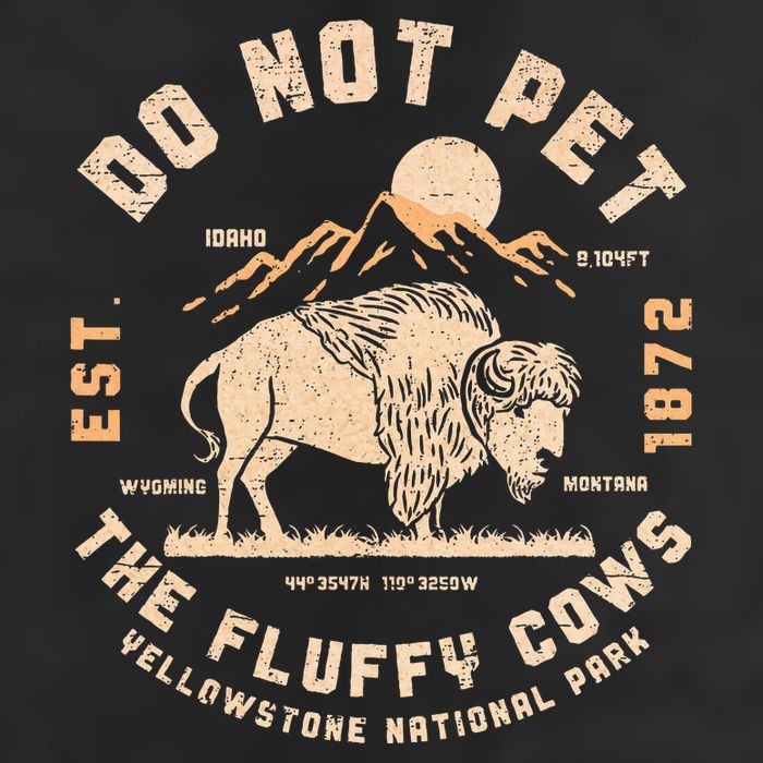 Do Not Pet The Fluffy Cows Bison Yellowstone National Park 7 Panel Mesh Trucker Snapback Hat