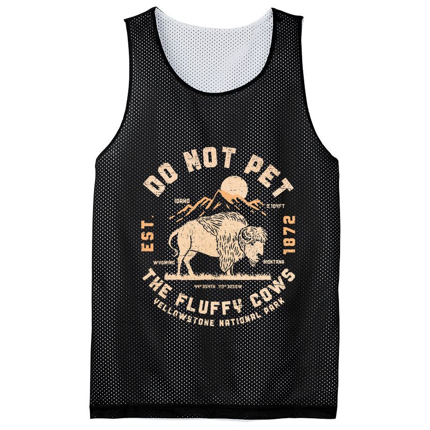 Do Not Pet The Fluffy Cows Bison Yellowstone National Park Mesh Reversible Basketball Jersey Tank