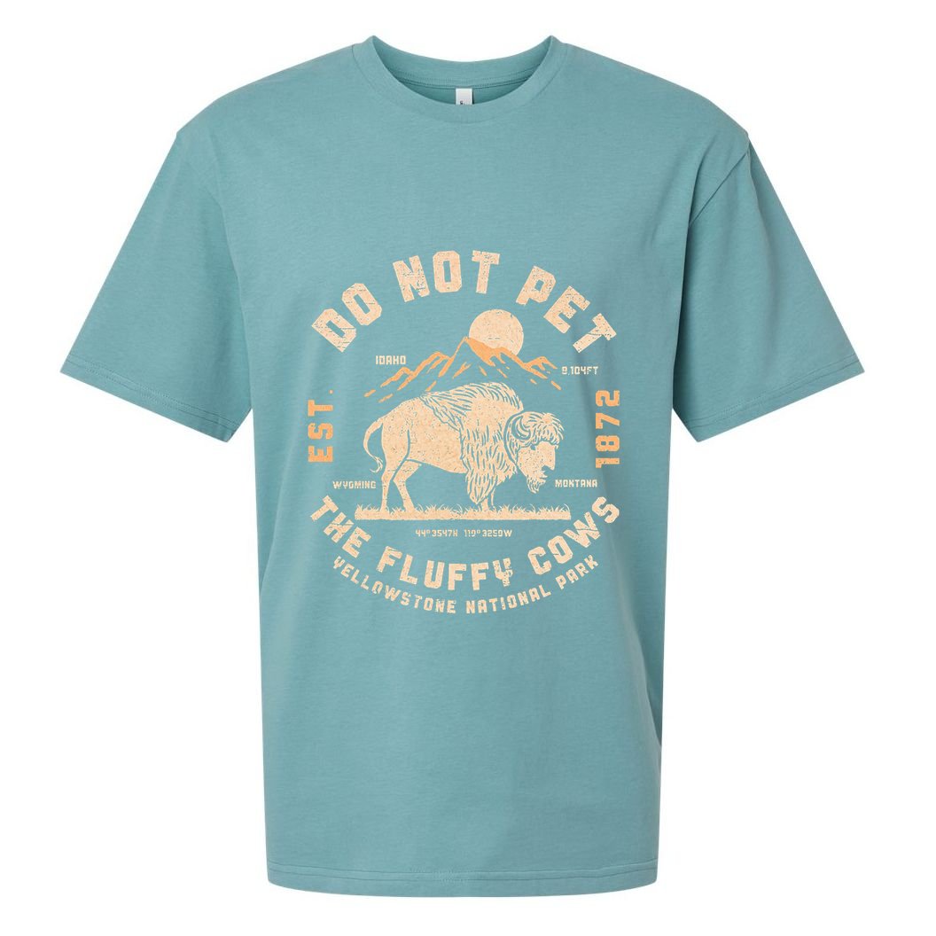 Do Not Pet The Fluffy Cows Bison Yellowstone National Park Sueded Cloud Jersey T-Shirt
