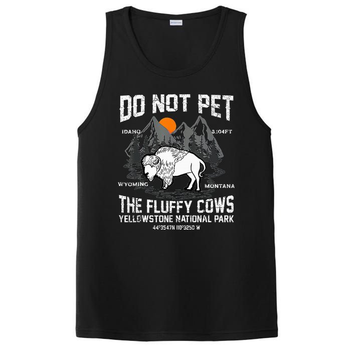 Do Not Pet The Fluffy Cows Bison Yellowstone National Park PosiCharge Competitor Tank