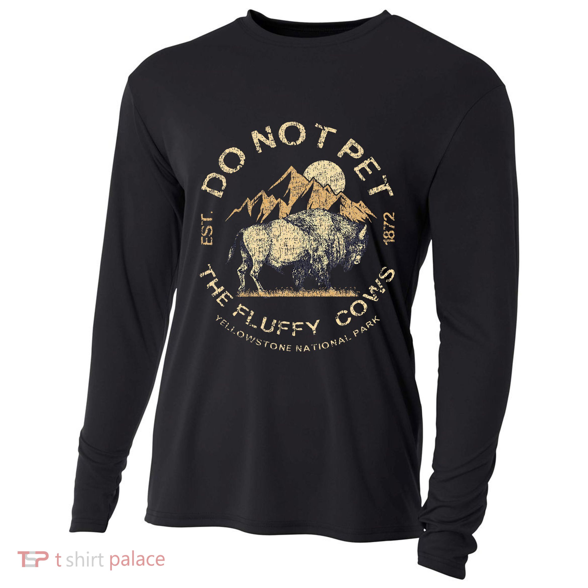 Do Not Pet The Fluffy Cows Yellowstone National Cooling Performance Long Sleeve Crew