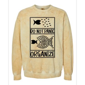 Do Not Panic Organize Dont Panic Colorblast Crewneck Sweatshirt