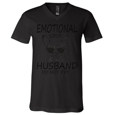 Do Not Pet Emotional Husband Support Funny Chihuahua Dog V-Neck T-Shirt
