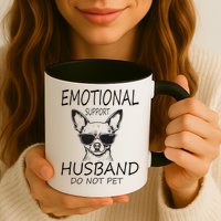 Do Not Pet Emotional Husband Support Funny Chihuahua Dog Mug