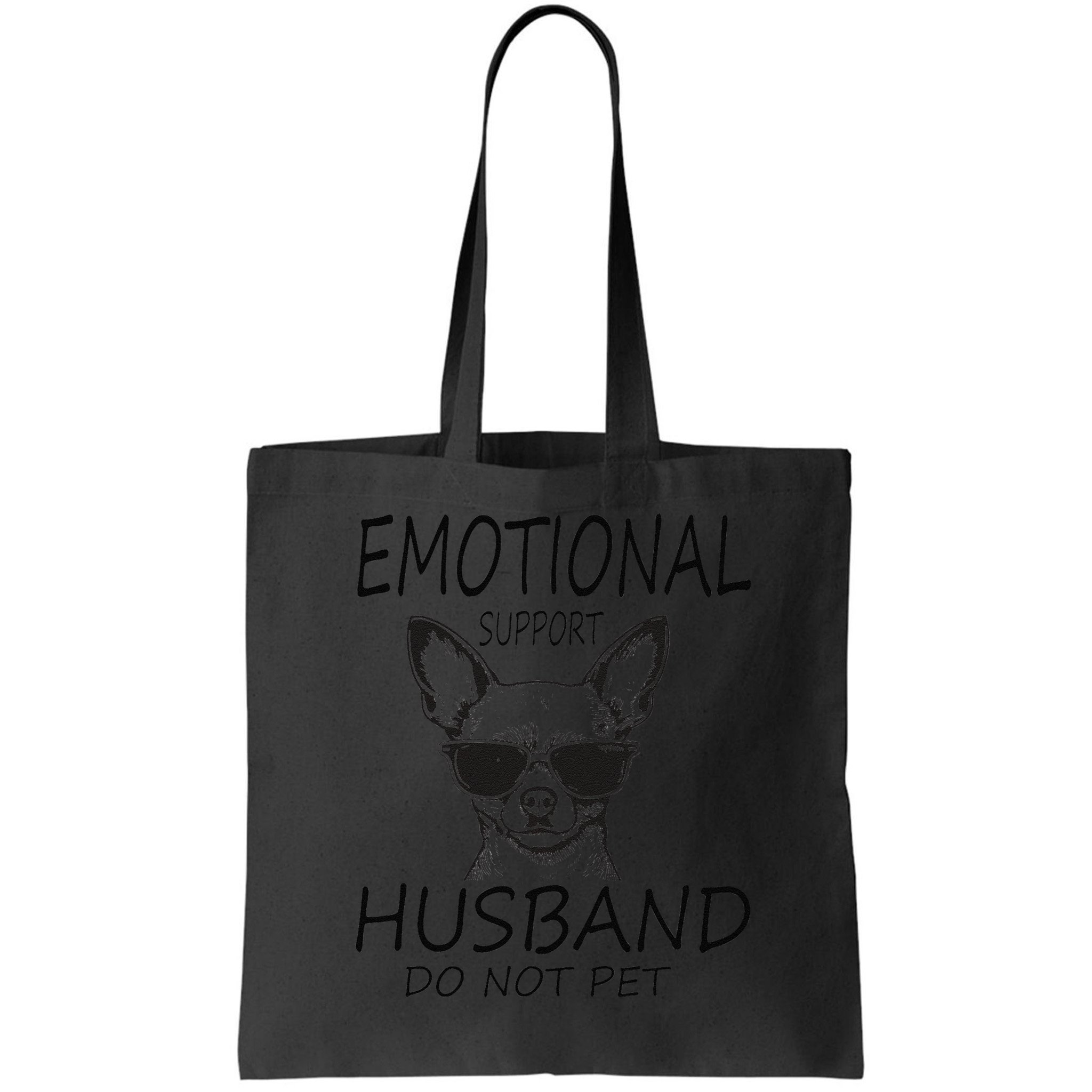 Do Not Pet Emotional Husband Support Funny Chihuahua Dog Bag