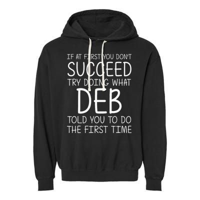 Deb Name Personalized Birthday Funny Christmas Joke Garment-Dyed Fleece Hoodie