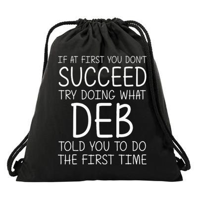 Deb Name Personalized Birthday Funny Christmas Joke Drawstring Bag