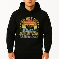 Do Not Pet The Fluffy Cows Buffalo & Bison Yellowstone Park Hoodie