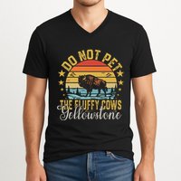 Do Not Pet The Fluffy Cows Buffalo & Bison Yellowstone Park V-Neck T-Shirt