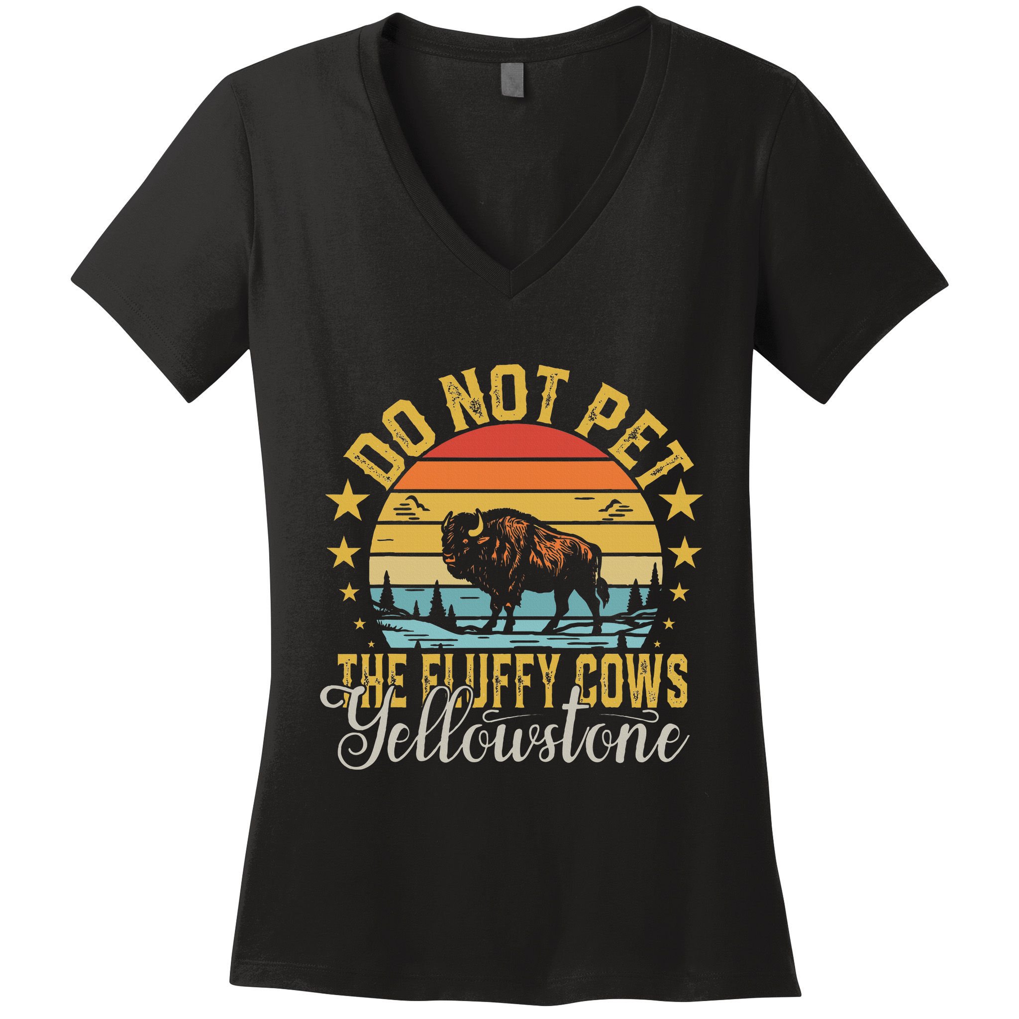 Do Not Pet The Fluffy Cows Buffalo & Bison Yellowstone Park Women's V-Neck T-Shirt