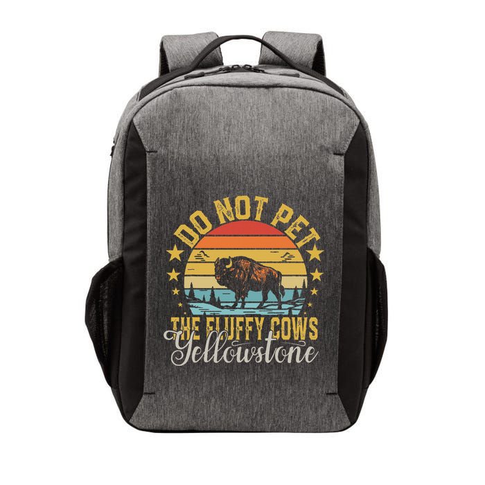 Do Not Pet The Fluffy Cows Buffalo & Bison Yellowstone Park Vector Backpack