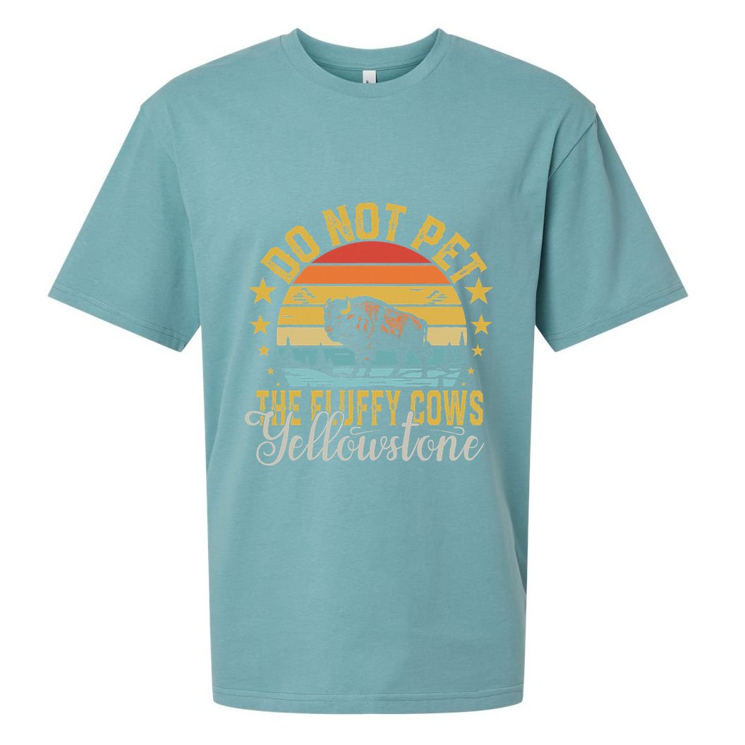 Do Not Pet The Fluffy Cows Buffalo & Bison Yellowstone Park Sueded Cloud Jersey T-Shirt