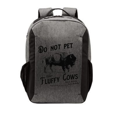 Do Not Pet The Fluffy Cows American Bison Vintage Vector Backpack