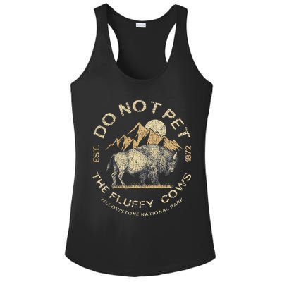 Do Not Pet The Fluffy Cows Yellowstone National Ladies PosiCharge Competitor Racerback Tank