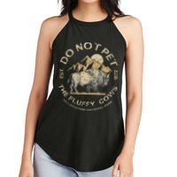 Do Not Pet The Fluffy Cows Yellowstone National Women's Perfect Tri Rocker Tank
