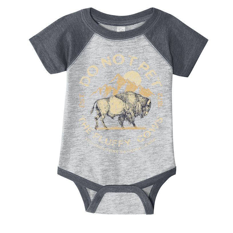 Do Not Pet The Fluffy Cows Yellowstone National Infant Baby Jersey Bodysuit