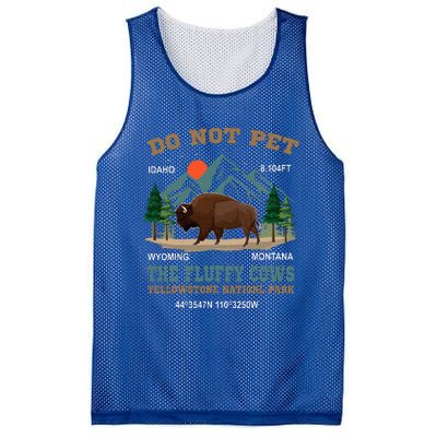 Do Not Pet The Fluffy Cows Bison Yellowstone National Park Mesh Reversible Basketball Jersey Tank